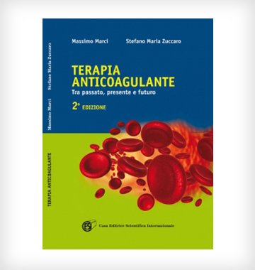 La terapia anticoagulante II Edizione